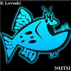 K Loveski - NUTU FLAC album