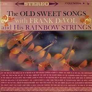 Frank DeVol And His Rainbow Strings - The Old Sweet Songs FLAC album