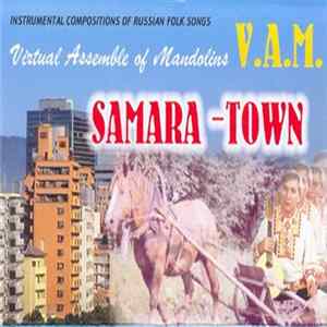 Vladimir Magin - V.A.M. (Virtual Assemble Of Mandolins) Samara-Town FLAC album