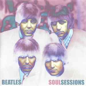 The Beatles - Soul Sessions FLAC album