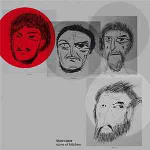 Matthew Friedberger - Matricidal Sons Of Bitches FLAC album