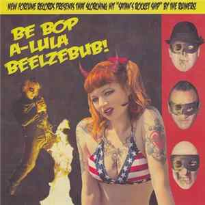 The Ruiners - Be Bop A-Lula Beelzebub! FLAC album
