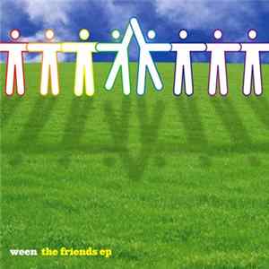 Ween - The Friends EP FLAC album