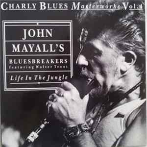 John Mayall's Bluesbreakers Featuring Walter Trout - Life In The Jungle FLAC album