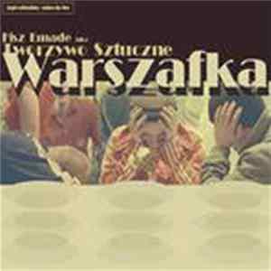 Fisz Emade Jako Tworzywo Sztuczne - Warszafka FLAC album