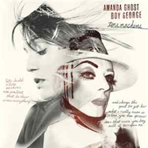 Amanda Ghost & Boy George - Time Machine FLAC album