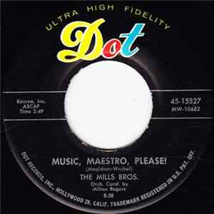The Mills Bros. - Music, Maestro, Please! FLAC album