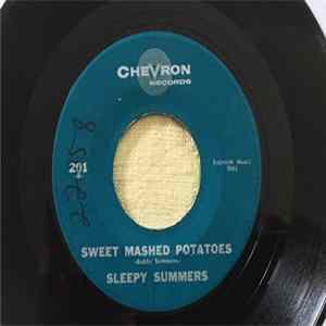 Sleepy Summers - Take The "A" Train / Sweet Mashed Potatoes FLAC album