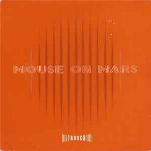 Mouse On Mars - Frosch FLAC album