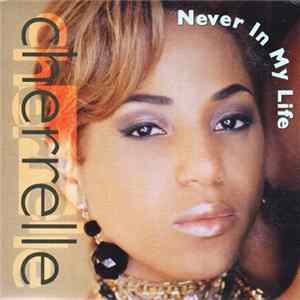 Cherrelle - Never In My Life FLAC album