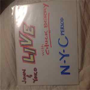 John Lennon, Chuck Berry - Live NYC Period FLAC album