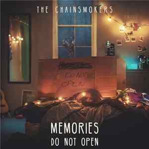 The Chainsmokers - Memories... Do Not Open FLAC album