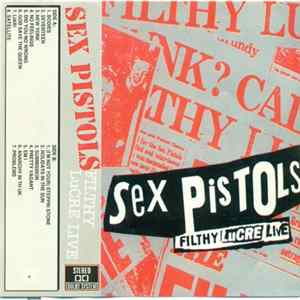 Sex Pistols - Filthy Lucre Live FLAC album