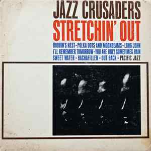 Jazz Crusaders - Stretchin' Out FLAC album