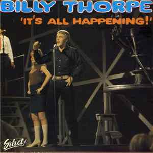 Billy Thorpe - It's All Happening FLAC album
