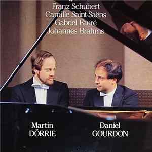 Franz Schubert / Camille Saint-Saëns / Gabriel Fauré / Johannes Brahms - Martin Dörrie, Daniel Gourdon - Fantaisie / Danse Macabre / Dolly / Danses Hongroises FLAC album