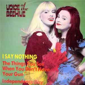 Voice Of The Beehive - I Say Nothing FLAC album