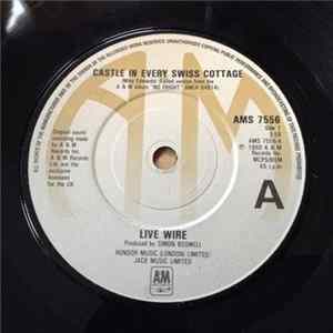 Live Wire - Castle In Every Swiss Cottage FLAC album