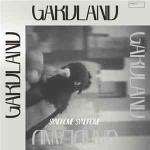 Gardland - Syndrome Syndrome FLAC album