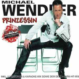 Michael Wendler - Prinzessin FLAC album