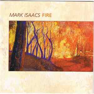 Mark Isaacs - Fire FLAC album