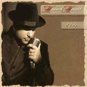 Howard Hewett - If Only..... FLAC album