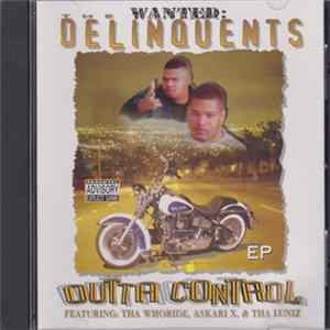 The Delinquents - Outta Control EP FLAC album
