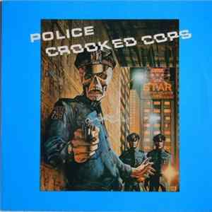 The Police - Crooked Cops FLAC album