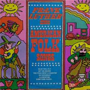Frank Luther - Frank Luther Sings American Folk Songs FLAC album