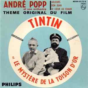 André Popp Et Son Orchestre - Tintin Et Le Mystère De La Toison D'Or FLAC album