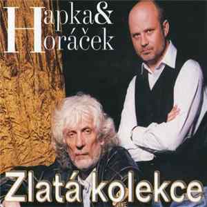 Hapka & Horáček - Zlatá Kolekce FLAC album