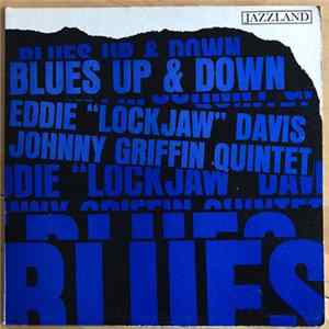 Eddie "Lockjaw Davisj And Johnny Griffin - Blues Up And Down FLAC album