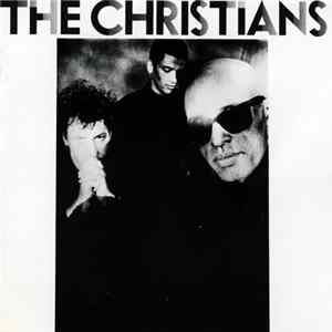 The Christians - The Christians FLAC album