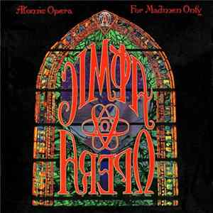 Atomic Opera - For Madmen Only FLAC album