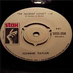 Johnnie Taylor - Hi Jackin' Love FLAC album