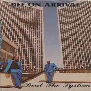 Def On Arrival - Beat The System FLAC album