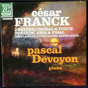César Franck, Pascal Devoyon - prélude, choral et fugue FLAC album