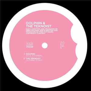 Dolphin & The Teknoist - Soul Cannibal / Closing Down FLAC album