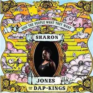 Sharon Jones & The Dap-Kings - Give The People What They Want FLAC album