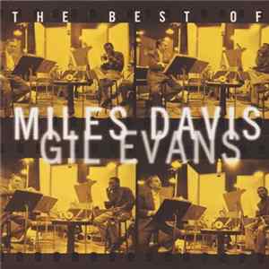 Miles Davis / Gil Evans - The Best Of Miles Davis & Gil Evans FLAC album