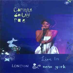 Corinne Bailey Rae - Live In London & New York FLAC album