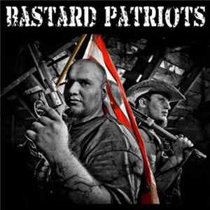 Bastard Patriots - Bastard Patriots FLAC album