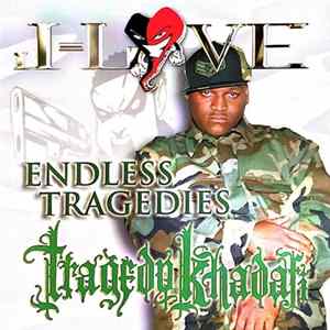 J-Love Presents Tragedy Khadafi - Endless Tragedies FLAC album