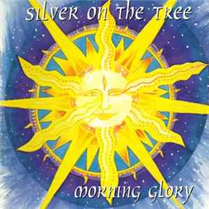 Silver On The Tree - Morning Glory FLAC album