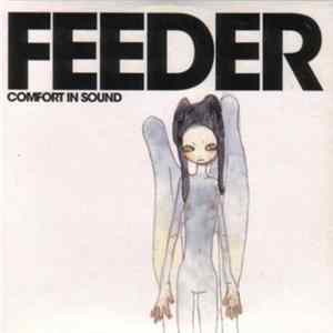 Feeder - Comfort In Sound FLAC album