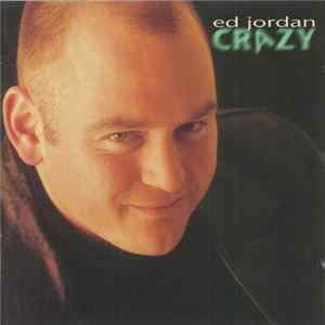Ed Jordan - Crazy FLAC album