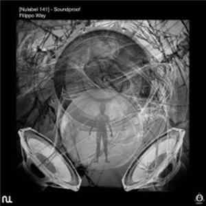Filippo Way - Soundproof Ep FLAC album