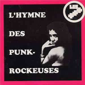 Les +++ - L'hymne Des Punk-Rockeuses FLAC album