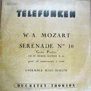 RIAS Bläser-Kammermusik-Vereinigung, Berlin, Wolfgang Amadeus Mozart - Sérénade En Si Bémol Majeur, K 361 FLAC album