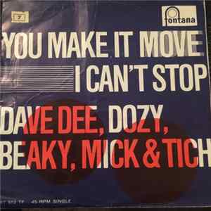 Dave Dee, Dozy, Beaky, Mick & Tich - You Make It Move FLAC album